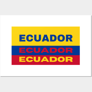 Ecuador in Ecuadorian Flag Colors Posters and Art